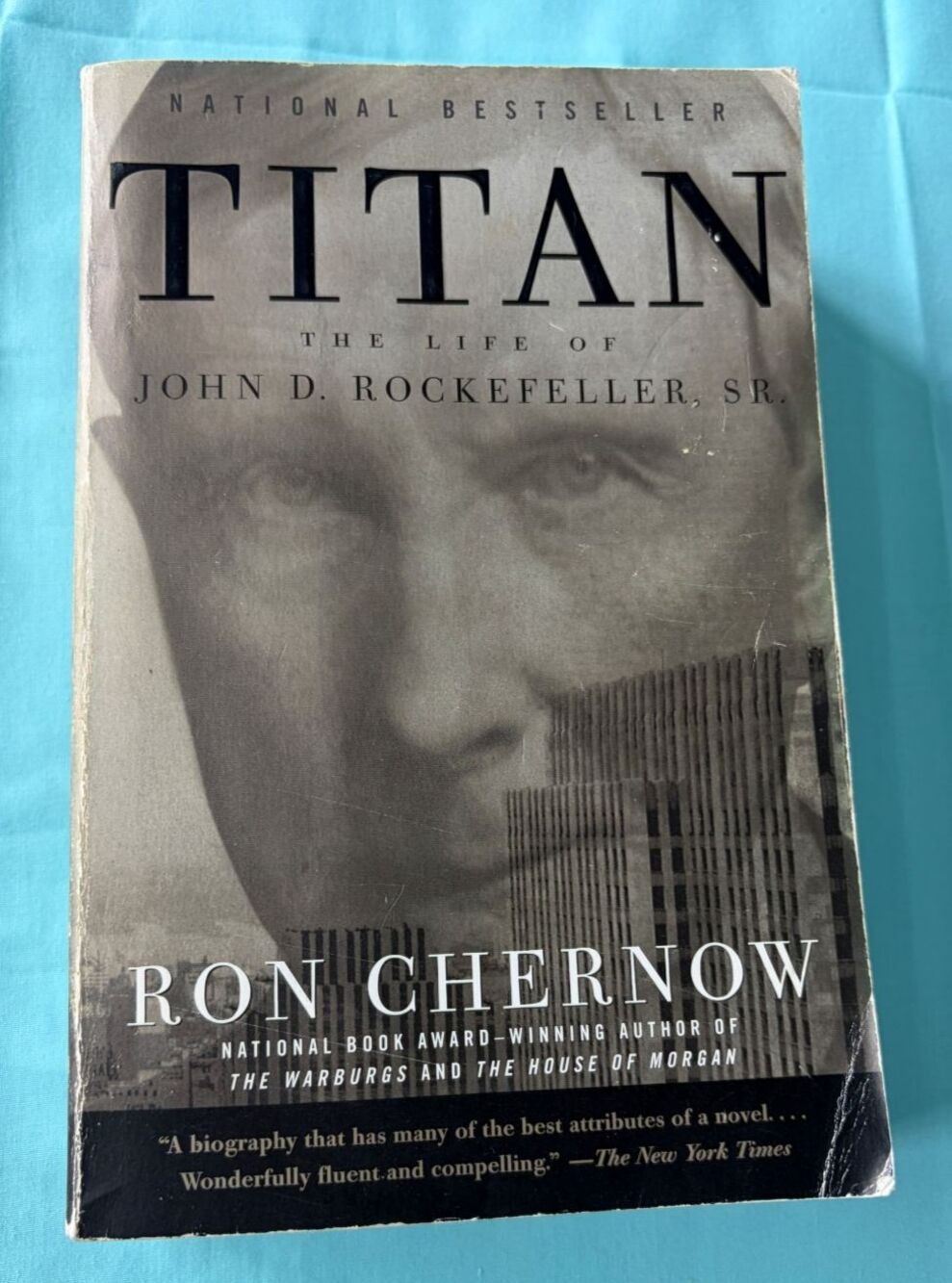 Titan: The Life of John D. Rockefeller, Sr., Chernow, Ron, Book